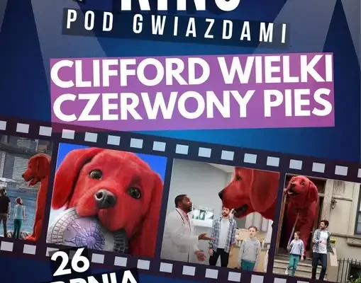 Plenerowe kino w Resku: „Clifford. Wielki czerwony pies” na zakończenie wakacji