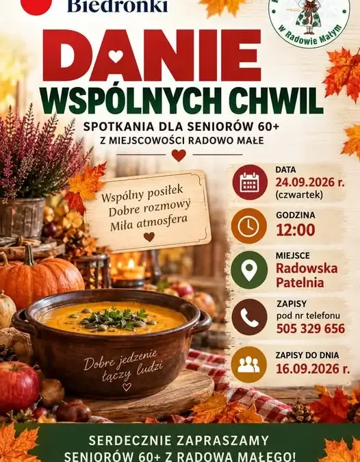Danie Wspólnych Chwil w Radowie Małym – zapisy dla seniorów 60+ trwają