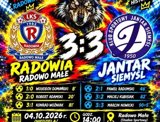 Radowia Radowo Małe zremisowała z Jantarem Siemyśl 3:3 po golu w 95. minucie