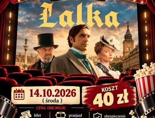 Wyjazd do kina na film „Lalka” z Gminnym Centrum Kultury w Radowie Małym